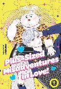 Plus-Sized Misadventures in Love, Volume 1