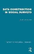 Data Construction in Social Surveys