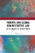 Patents and Global Administrative Law