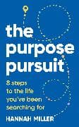 The Purpose Pursuit
