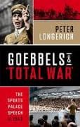 Goebbels and 'Total War'