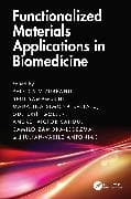 Functionalized Materials Applications in Biomedicine