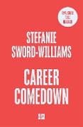 Career Comedown