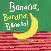 Banana, Banana, Banana!