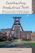Constructing Industrial Pasts