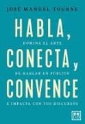 Habla, conecta y convence