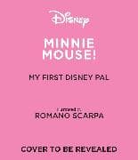 My First Disney Pal: Minnie Mouse!