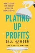 Plating Up Profits