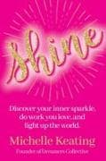 Shine