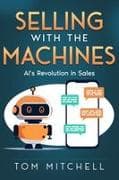 Selling with the Machines