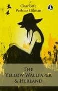 The Yellow Wallpaper & Herland