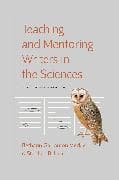 Teaching and Mentoring Writers in the Sciences