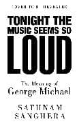 Tonight the Music Seems So Loud