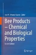 Bee Products – Chemical and Biological Properties