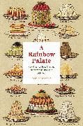 A Rainbow Palate