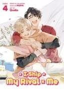 I Ship My Rival x Me (The Comic / Manhua) Vol. 4