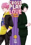 Crossplay Love: Otaku x Punk Vol. 13
