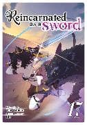 Reincarnated as a Sword (Light Novel) Vol. 17