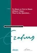To Share or Not to Share (Others' Data) - That Is the Question