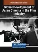 Global Development of Asian Cinema in the Film Industry