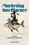 Marketing Intelligence Volume 1