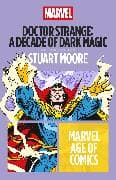 Doctor Strange: A Decade of Dark Magic