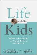 Life After Kids