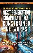 Sustainable Resource Management in Next-Generation Networks