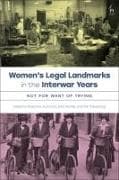 Women’s Legal Landmarks in the Interwar Years
