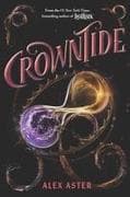 Crowntide (The Lightlark Saga Book 4)