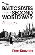 The Baltic States in the Second World War