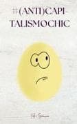 #(anti)CapitalismoChic