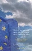 The High Representative of the Union for Foreign Affairs and Security Policy as a Legal Actor