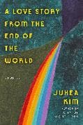 A Love Story from the End of the World