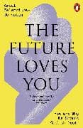 The Future Loves You