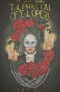 The Phantom of the Opera