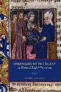 Strategies of the Silent in Medieval English Literature