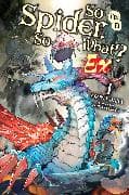 So I'm a Spider, So What? Ex, Vol. 1 (light novel)
