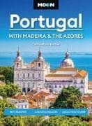 Moon Portugal: With Madeira & the Azores