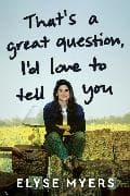 That's a Great Question, I'd Love to Tell You