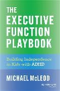 The Executive Function Playbook