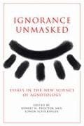 Ignorance Unmasked