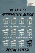 The Fall of Affirmative Action