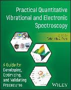 Practical Quantitative Vibrational and Electronic Spectroscopy