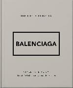 The Little Guide to Balenciaga