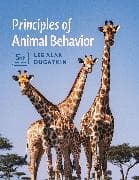 Principles of Animal Behavior, 5th Edition
