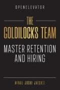 The Goldilocks Team