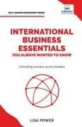 International Business Essentials You Always Wanted to Know