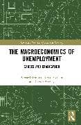 The Macroeconomics of Unemployment