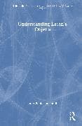 Understanding Lacan's Objet a